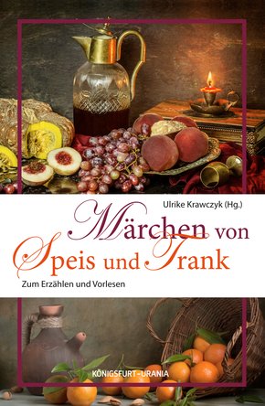 Märchen von Speis und Trank (eBook, ePUB)