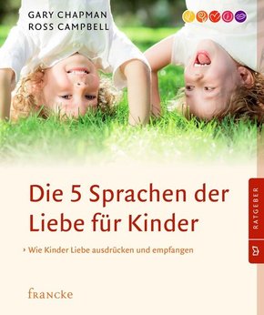 Die 5 Sprachen der Liebe für Kinder (eBook, ePUB)