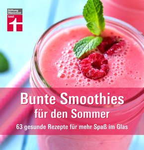 Bunte Smoothies für den Sommer (eBook, PDF)