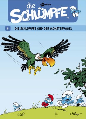 Die Schlümpfe 05. Die Schlümpfe und der Monstervogel (eBook, PDF)
