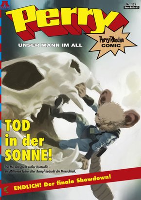 Perry - unser Mann im All 139: Tod in der Sonne! (eBook, PDF)