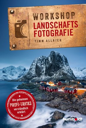 Workshop Landschaftsfotografie (eBook, PDF)