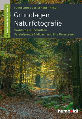Grundlagen Naturfotografie (eBook, PDF)