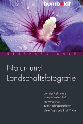 Natur- und Landschaftsfotografie (eBook, PDF)