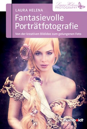 Fantasievolle Porträtfotografie (eBook, ePUB)