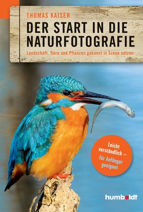 Der Start in die Naturfotografie (eBook, ePUB)