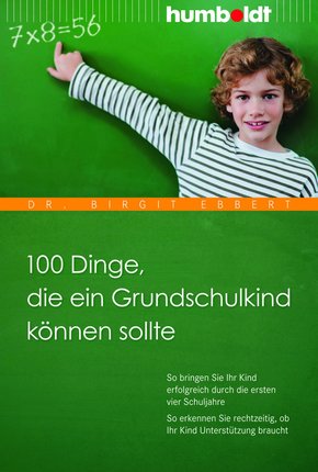 100 Dinge, die ein Grundschulkind können sollte (eBook, ePUB)
