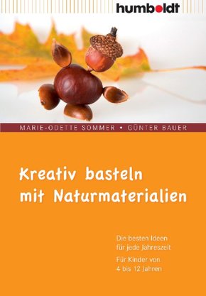 Kreativ basteln mit Naturmaterialien (eBook, PDF)