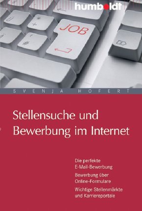 Stellensuche und Bewerbung im Internet (eBook, PDF)
