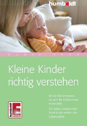 Kleine Kinder richtig verstehen (eBook, PDF/ePUB)