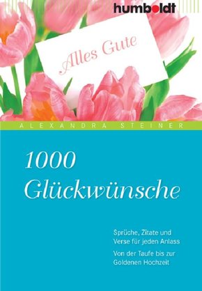 1000 Glückwünsche (eBook, PDF)