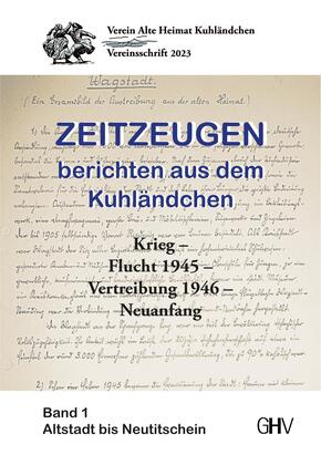 Zeitzeugen berichten aus dem Kuhländchen