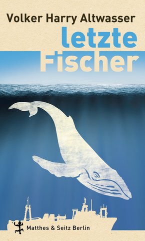 Letzte Fischer (eBook, ePUB)