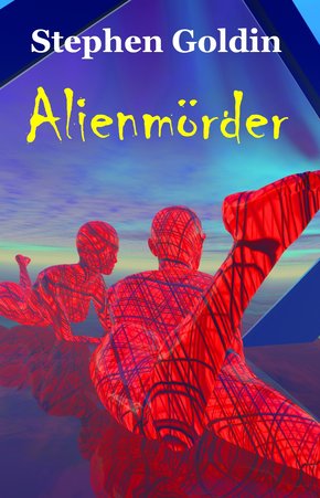 Alienmörder (eBook, ePUB)