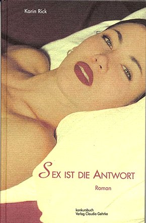 Sex ist die Antwort (eBook, ePUB)