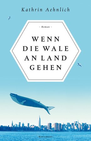Wenn die Wale an Land gehen (eBook, ePUB)