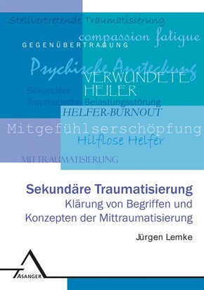 Sekundäre Traumatisierung