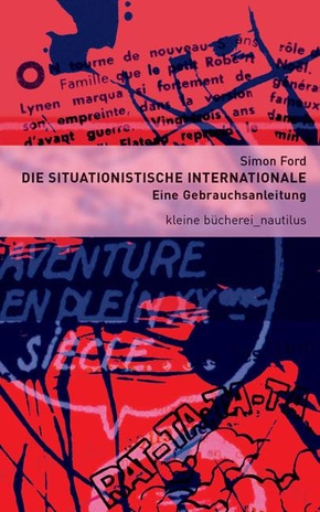 Die Situationistische Internationale