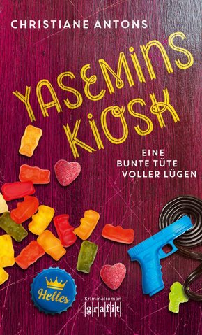 Yasemins Kiosk - Eine bunte Tüte voller Lügen (eBook, ePUB)