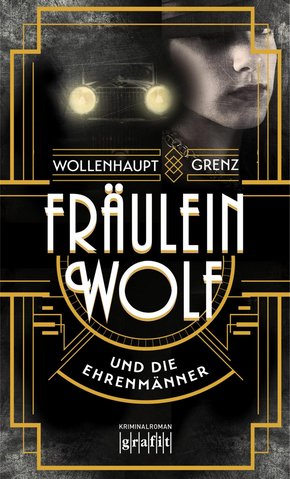 Fräulein Wolf und die Ehrenmänner (eBook, ePUB)