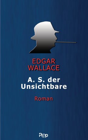 A.S. der Unsichtbare (eBook, ePUB/PDF)