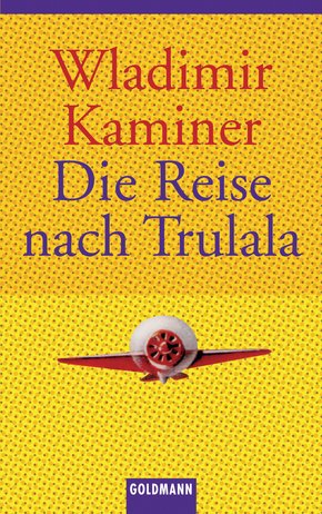 Die Reise nach Trulala (eBook, ePUB/PDF)