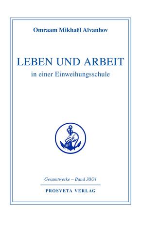 Leben und Arbeit in einer Einweihungsschule
