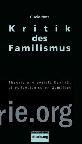 Kritik des Familismus