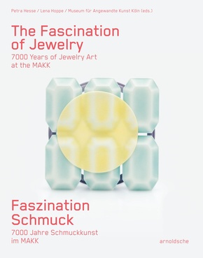 Faszination Schmuck / The Fascination of Jewellery