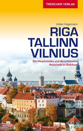 Reiseführer Riga, Tallinn, Vilnius (eBook, PDF)