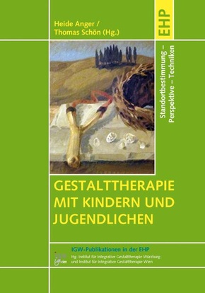 Gestalttherapie mit Kindern und Jugendlichen