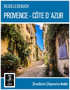 Reiselesebuch Provence - Côte d'Azur (eBook, ePUB)