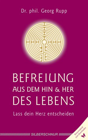 Befreiung aus dem Hin und Her des Lebens (eBook, ePUB)