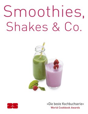 Smoothies, Shakes & Co. (eBook, ePUB)