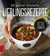 50 genial schnelle Lieblingsrezepte von Little Lunch (eBook, ePUB)