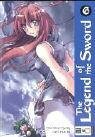 The Legend of the Sword - Bd.6