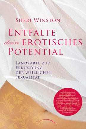 Entfalte dein erotisches Potential (eBook, ePUB)