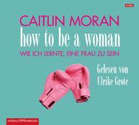 How to be a woman, 4 Audio-CDs