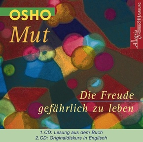 Mut - Die Freude gefährlich zu leben, 2 Audio-CD