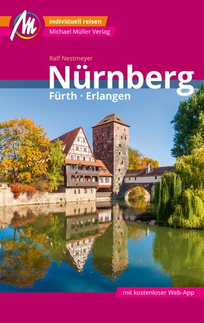 Nürnberg - Fürth, Erlangen Reiseführer Michael Müller Verlag (eBook, ePUB)