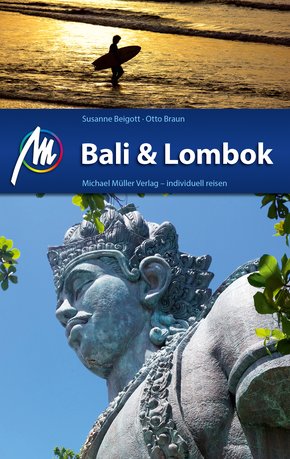 Bali & Lombok Reiseführer Michael Müller Verlag (eBook, ePUB)