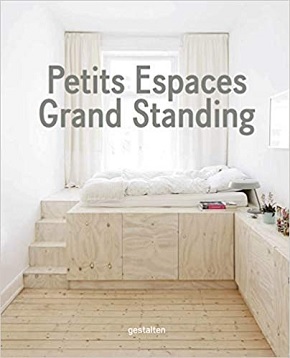 Petits Espaces, Grand Standing: Design d&#8217;Intérieur pour Habitats Compacts (Französisch Ausgabe)