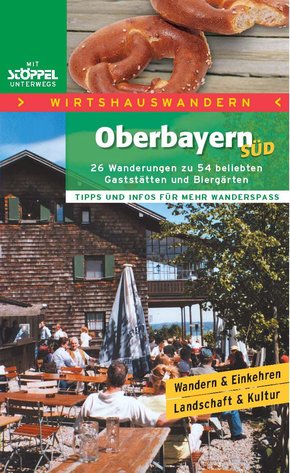 Wirtshauswandern Oberbayern Süd (eBook, PDF)