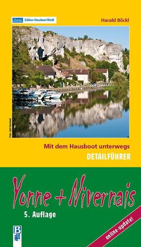 Yonne + Nivernais, Detailführer