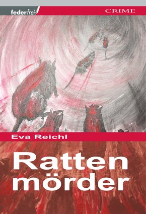 Rattenmörder: Österreich Thriller (eBook, ePUB)