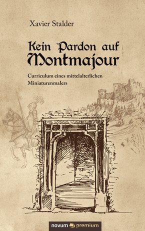 Kein Pardon auf Montmajour (eBook, ePUB)