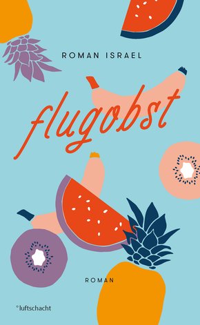 Flugobst (eBook, ePUB)