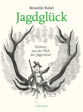 Jagdglück (eBook, ePUB)