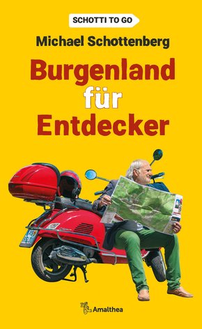 Burgenland für Entdecker (eBook, ePUB)