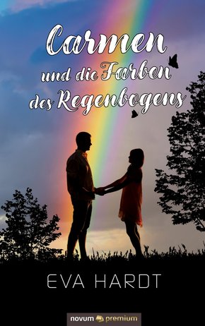Carmen und die Farben des Regenbogens (eBook, ePUB)